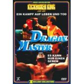 Kickboxer King - Dragon Master - Uncut/X-Cellent Collection Nr.21 [Limitierte Edition]