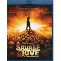 Savage Love - Uncut (+ DVD)