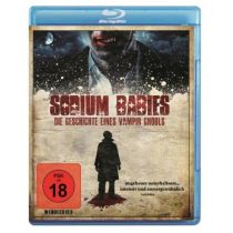 Sodium Babies - Die Geschichte eines Vampir Ghouls