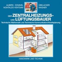 Der Zentralheizungs- und Lüftungsbauer