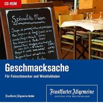 Geschmacksache - Für Feinschmecker und Weinliebhaber