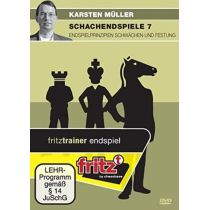 Schachendspiele 7 - Endspielprinzipien Schwächen & Festung von Dr. Karsten Müller