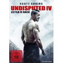 Undisputed IV - Boyka Is Back