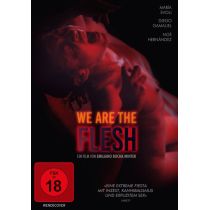 We Are The Flesh