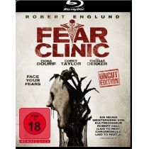 Fear Clinic - Uncut