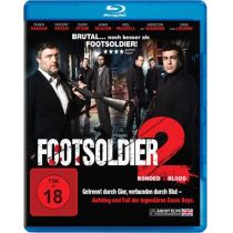 Footsoldier 2 - Bonded by Blood