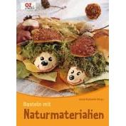 Basteln mit Naturmaterialien