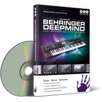 Behringer DeepMind ? Das umfassende Videotraining (PC+Mac+Tablet)