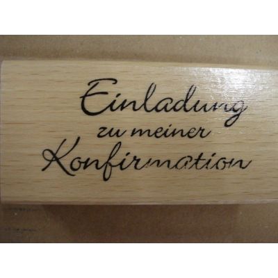 Holz Schriftstempel Einladung zu meiner Konfirmation | D6078 / EAN:4030003160780