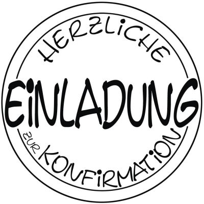 Stempel Einladung Konfirmation , 6cm ø | 28847000