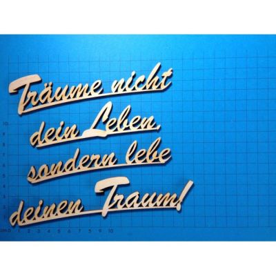 150mm - Schriftzug Schreibschrift "Träume nicht dein Leben sondern lebe deinen Traum " ca. 150 mm oder 180m | SZH3015 / EAN:4250382868989