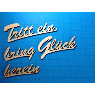 150mm - Schriftzug Schreibschrift "Trittt ein bring Glück herein" ca. 150mm oder180mm | SZH3818 / EAN:4250382868996