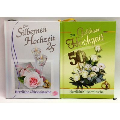 Goldenen - Zur Silbernen oder Goldenen Hochzeit Herzliche Glückwünsche | 2565 / EAN:9783940025654