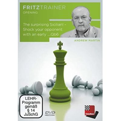 Andrew Martin - The surprising Sicilian - Shock your opponent with an early ...Qb6 | 539156jak / EAN:9783866816435