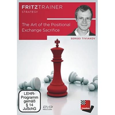 Sergei Tiviakov - The Art of the Positional Exchange Sacrifice | 511315jak / EAN:9783866815834